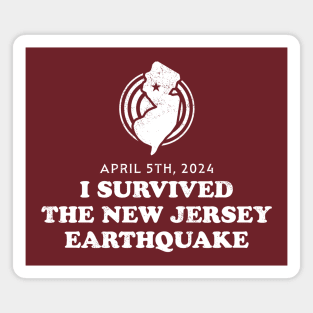 I Survived The 2024 New Jersey Earthquake Magnet